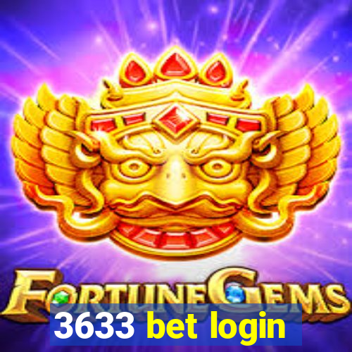 3633 bet login